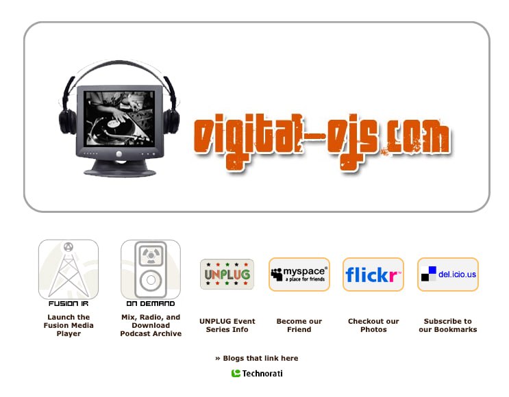 digital-djs.com — Wayback Machine capture. Fusion IR, On Demand, UNPLUG, MySpace, Flickr, Technorati.